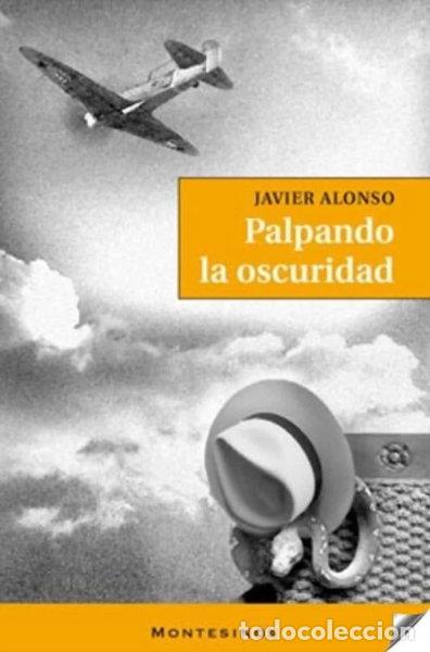 Libros: Palpando la oscuridad- 9788492616732