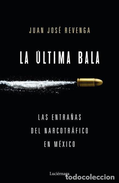 Libros: La &uacute;ltima bala- 9788416694860