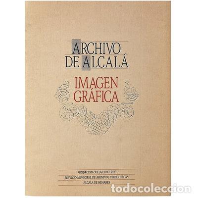 Livros em segunda m&atilde;o: Archivo de Alcal&aacute;: Imagen gr&aacute;fica- 9788440421012