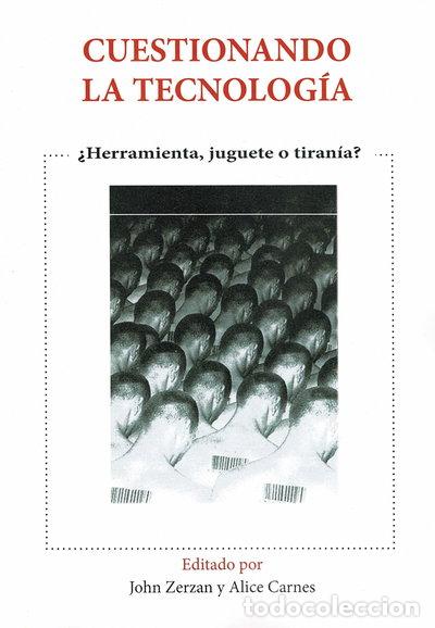 Libros: Cuestionando la tecnolog&iacute;a- 9788410194113