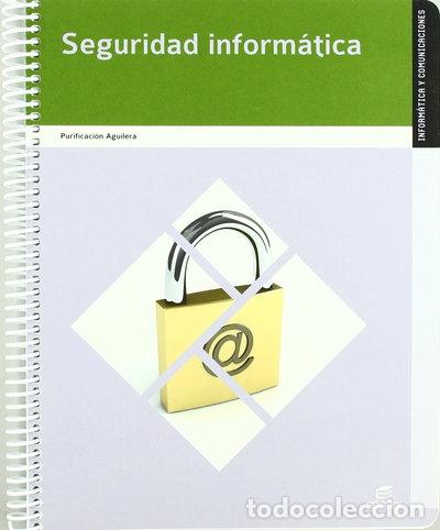 Libri di seconda mano: Seguridad inform&aacute;tica- 9788497716574