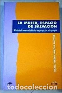 Livros em segunda m&atilde;o: La mujer, espacio de salvaci&oacute;n- 9788479660932