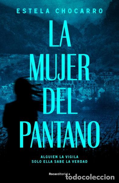 Libros: La mujer del pantano- 9788410274983