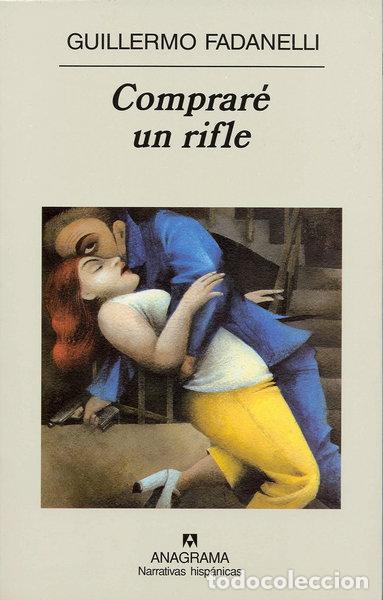 Libros: Comprar&eacute; un rifle- 9788433968579