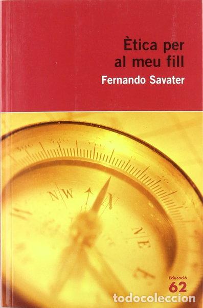 Libros: &Egrave;tica per al meu fill- 9788429760019