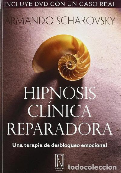 Libros: Hipnosis cl&iacute;nica reparadora- 9788493791964