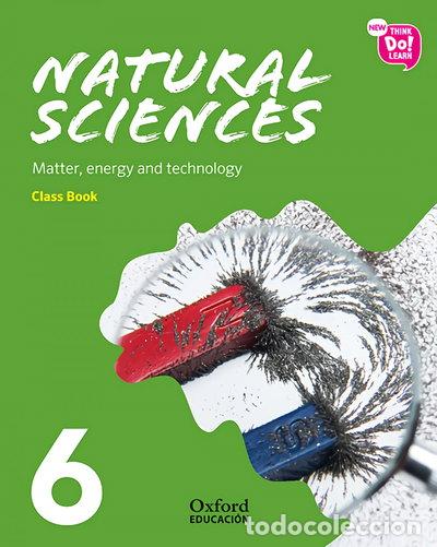 B&uuml;cher: New Think Do Learn Natural Sciences 6. Class Book. Matter, energy and technol...- 9780190528331