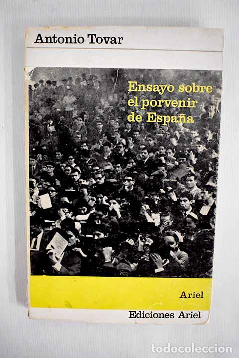 Libros: Universidad y educaci&oacute;n de masas: (ensayo sobre el porvenir de Espa&ntilde;a).- Tovar, Antonio