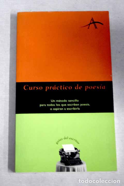 Libros: Curso pr&aacute;ctico de poes&iacute;a: un m&eacute;todo sencillo para todos los que escriben poes&iacute;a.- Chisholm, Alison