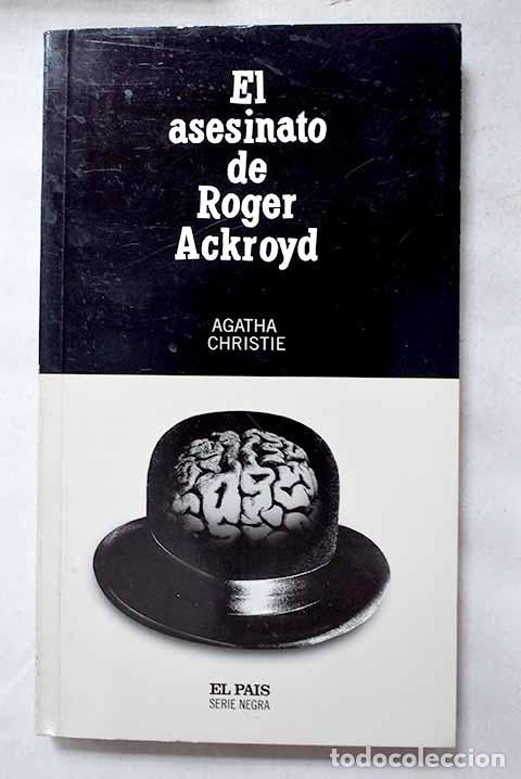 Libros: El asesinato de Roger Ackroyd.- Christie, Agatha
