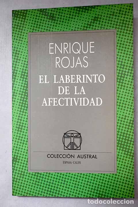Libros: El laberinto de la afectividad.- Rojas, Enrique