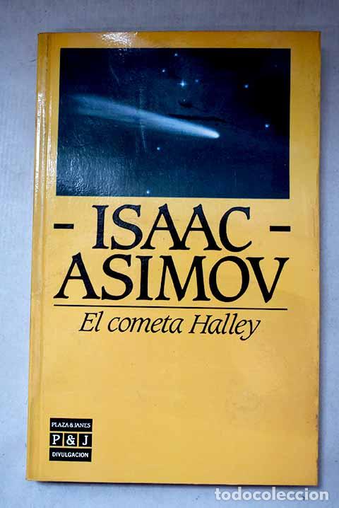 B&uuml;cher: El cometa Halley: Asimov, Isaac.- Asimov, Isaac