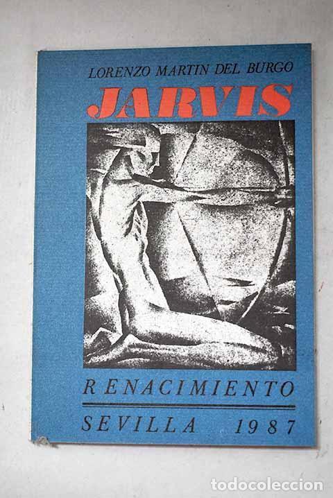 Libros: Jarvis: Mart&iacute;n del Burgo, Lorenzo.- Mart&iacute;n del Burgo, Lorenzo
