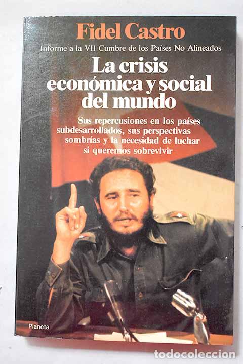 Libros: La crisis econ&oacute;mica y social del mundo: sus repercusiones en los pa&iacute;ses subdesarrollados