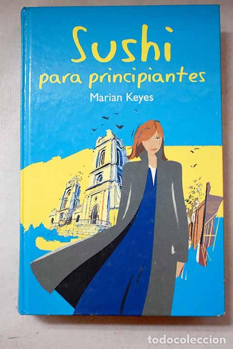 Libros: Sushi para principiantes.- Keyes, Marian