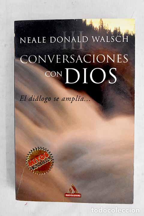 Livres: Conversaciones con Dios, tomo 3: El di&aacute;logo se ampl&iacute;a.- Walsch, Neale Donald