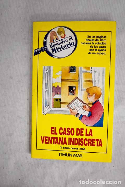 Livres: El caso de la ventana indiscreta y ocho casos m&aacute;s.- Li