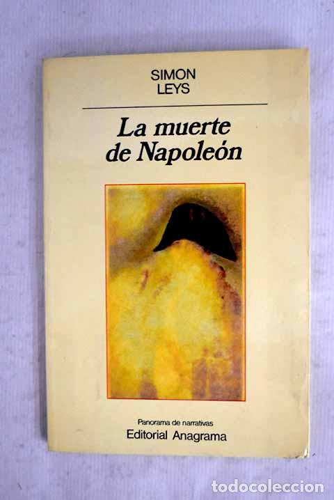 Livres: La Muerte de Napole&oacute;n.- Leys, Simon