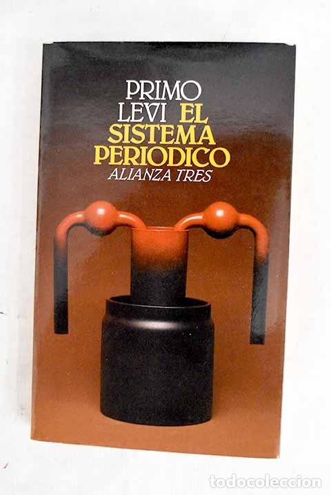 Livres: El sistema peri&oacute;dico.- Levi, Primo