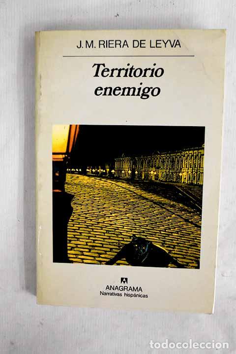 B&uuml;cher: Territorio enemigo: Riera de Leyva, J. M..- Riera de Leyva, J. M.