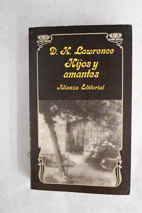B&uuml;cher: Hijos y amantes: Lawrence, D. H..- Lawrence, D. H.