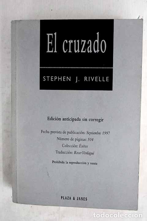 B&uuml;cher: El cruzado: Rivelle, Stephen J..- Rivelle, Stephen J.