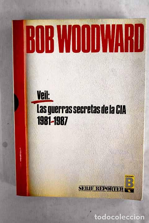 B&uuml;cher: Las guerras secretas de la CIA.- Woodward, Bob