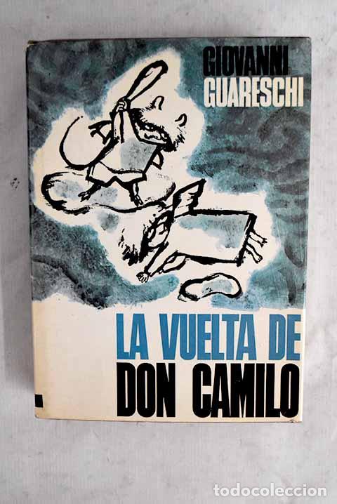 B&uuml;cher: La vuelta de Don Camilo.- Guareschi, Giovanni
