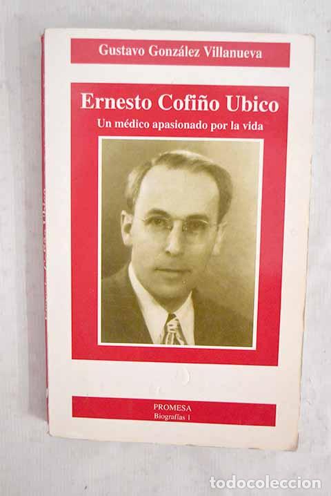 books: Ernesto Cofi&ntilde;o Ubico.- Gonz&aacute;lez Villanueva, Gustavo