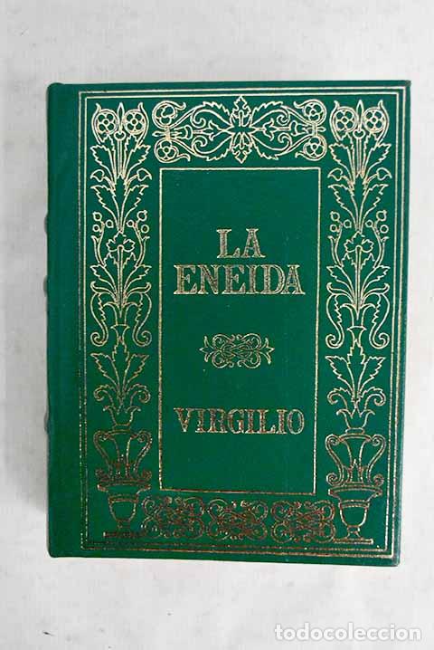 B&uuml;cher: La Eneida: Virgilio Mar&oacute;n, Publio.- Virgilio Mar&oacute;n, Publio