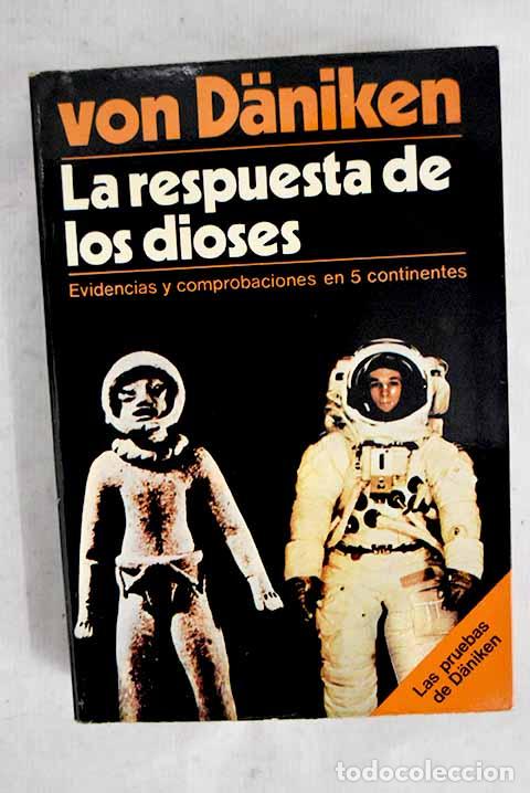 books: La respuesta de los dioses.- Daniken, Erich von