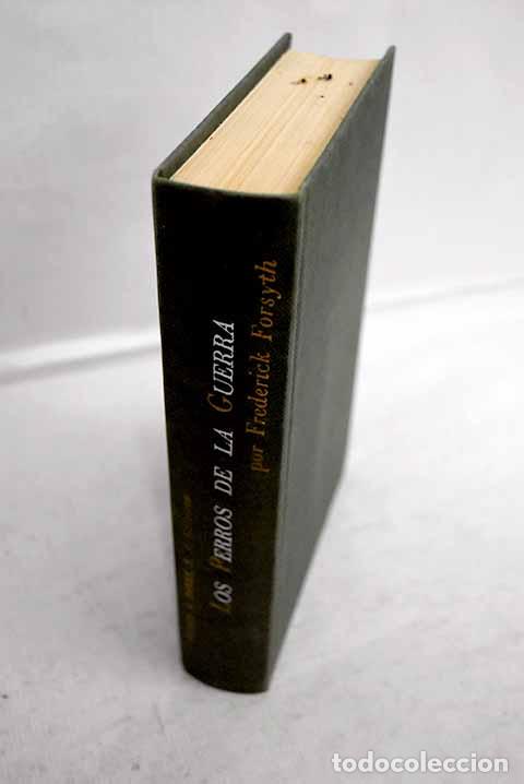 books: Los perros de la guerra.- Forsyth, Frederick