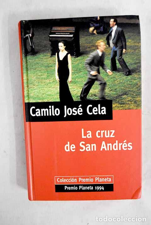 books: La cruz de San Andr&eacute;s.- Cela, Camilo Jos&eacute;