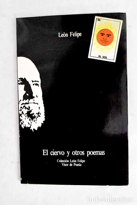 books: El ciervo y otros poemas.- Felipe, Le&oacute;n