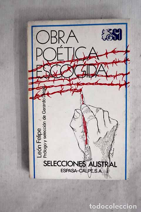 books: Obra po&eacute;tica escogida.- Felipe, Le&oacute;n