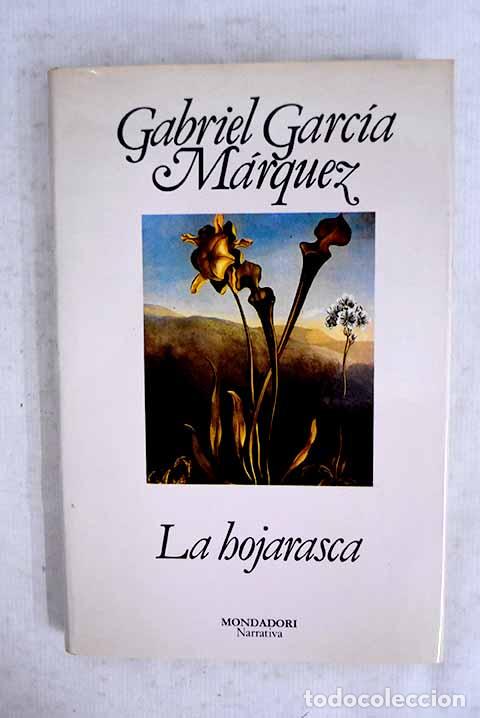 Libros: La hojarasca: Garc&iacute;a M&aacute;rquez, Gabriel.- Garc&iacute;a M&aacute;rquez, Gabriel