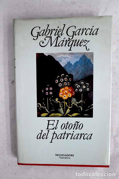 books: El oto&ntilde;o del patriarca.- Garc&iacute;a M&aacute;rquez, Gabriel