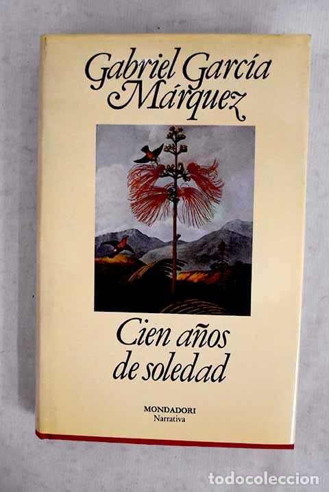 books: Cien a&ntilde;os de soledad.- Garc&iacute;a M&aacute;rquez, Gabriel