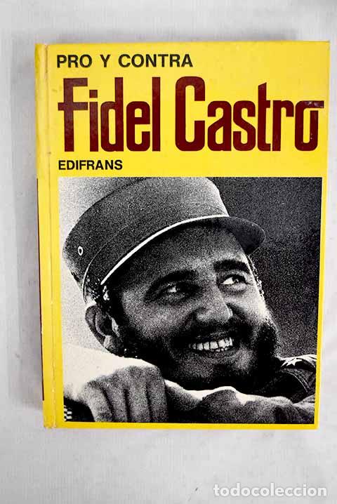 Libros: Castro: pro y contra.- Baini, Alberto