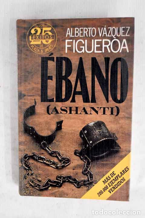 Libros: &Eacute;bano: V&aacute;zquez-Figueroa, Alberto.- V&aacute;zquez-Figueroa, Alberto