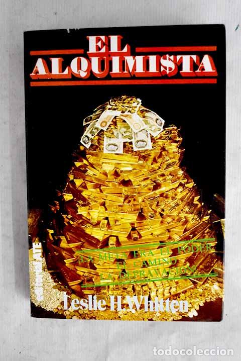 Libros: El alquimista: Whitten, Leslie H..- Whitten, Leslie H.