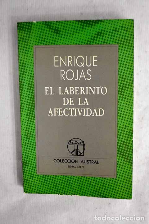 Libros: El laberinto de la afectividad.- Rojas, Enrique
