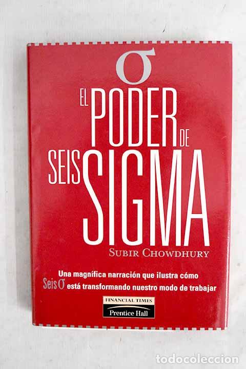 B&uuml;cher: El poder de seis sigma.- Chowdhury, Subir