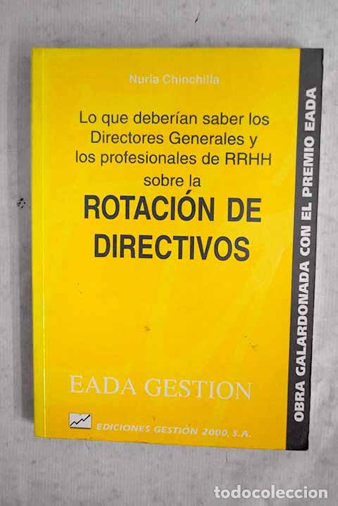 Libri di seconda mano: Lo que deber&iacute;an saber los directores generales.- Chinchilla Albiol, Mar&iacute;a Nuria