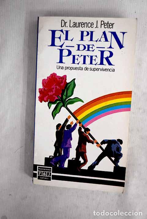 books: El plan de Peter: una propuesta de supervivencia.- Peter, Laurence J.
