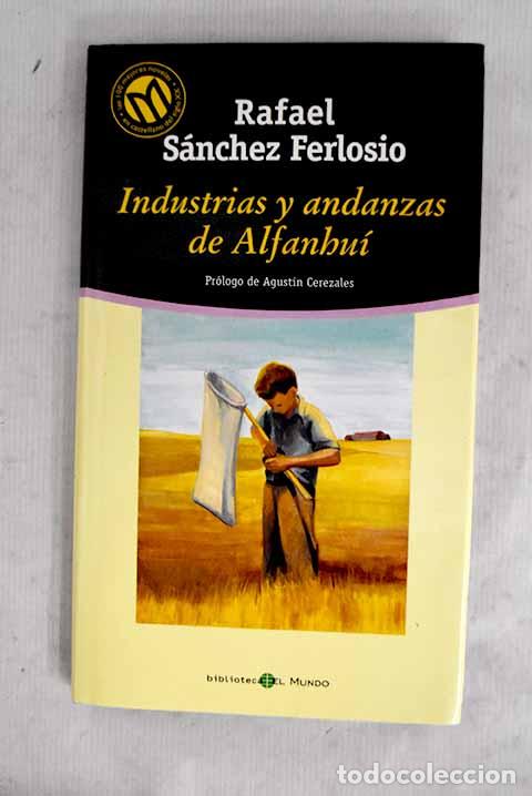 books: Industrias y andanzas de Alfanhu&iacute;.- S&aacute;nchez Ferlosio, Rafael