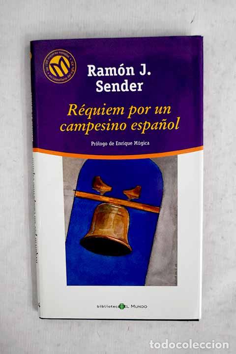 books: R&eacute;quiem por un campesino espa&ntilde;ol.- Sender, Ram&oacute;n J.