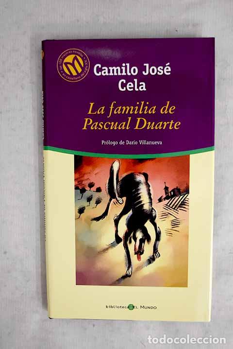 books: La familia de Pascual Duarte.- Cela, Camilo Jos&eacute;