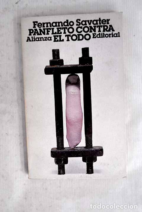 books: Panfleto contra el Todo.- Savater, Fernando