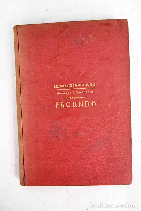 Libros: Facundo: Sarmiento, Domingo Faustino.- Sarmiento, Domingo Faustino